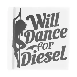 naklejka-will-dance-for-diesel-na-auto-kobieta-zabawna-paliwo