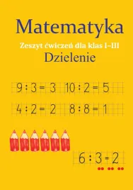 matematyka-dzielenie-zeszyt-cwiczen-dla-klas-1-3-monika-ostrowska