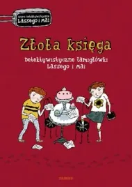 zlota-ksiega-detektywistyczne-lamiglowki-lassego-i-mai