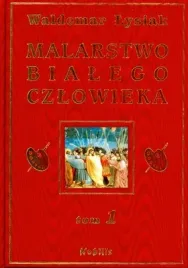malarstwo-bialego-czlowieka-tom-1-waldemar-lysiak