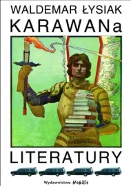 karawana-literatury-waldemar-lysiak