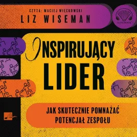 cd-mp3-inspirujacy-lider-jak-skutecznie-pomnazac-potencjal-zespolu