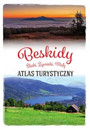 beskidy-slaski-zywiecki-maly-atlas-turystyczny-barbara-zygmanska