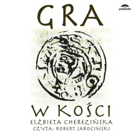 cd-mp3-gra-w-kosci-elzbieta-cherezinska