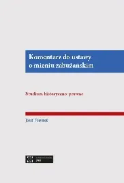 komentarz-do-ustawy-o-mieniu-zabuzanskim-jozef-forystek