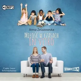 milosc-w-czasach-in-vitro-audiobook-anna-zelazowska