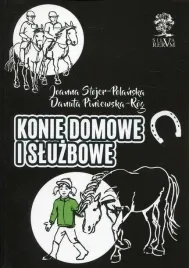 konie-domowe-i-sluzbowe-danuta-piniewska-rog-joanna-stojer-polanska