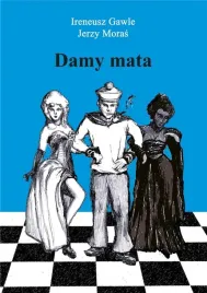 damy-mata-ireneusz-gawle-jerzy-moras