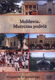 moldawia-muzyczna-podroz-audiobook-krzysztof-wiernicki