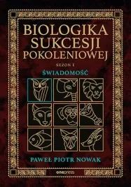 swiadomosc-biologika-sukcesji-pokoleniowej-sezon-1-pawel-piotr-nowak