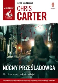 nocny-przesladowca-audiobook-chris-carter