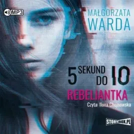 5-sekund-do-io-rebeliantka-audiobook-malgorzata-warda