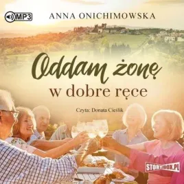 oddam-zone-w-dobre-rece-audiobook-anna-onichimowska