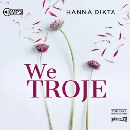 we-troje-audiobook-hanna-dikta