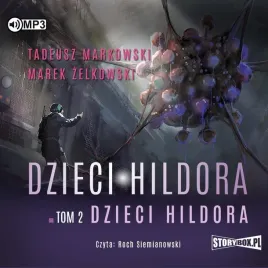 dzieci-hildora-t-2-audiobook-marek-zelkowski-tadeusz-markowski