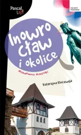 pascal-lajt-inowroclaw-i-okolice-katarzyna-kluczwajd