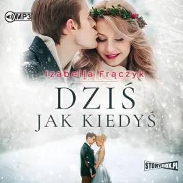 dzis-jak-kiedys-audiobook-izabella-fraczyk