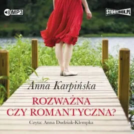 rozwazna-czy-romantyczna-audiobook-anna-karpinska