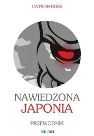 nawiedzona-japonia-przewodnik-catrien-ross