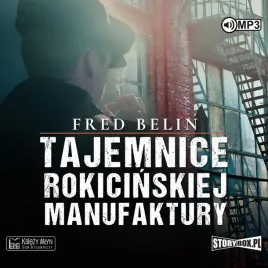 tajemnice-rokicinskiej-manufaktury-audiobook-fred-belin