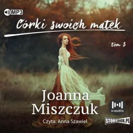corki-swoich-matek-t-3-audiobook-joanna-miszczuk
