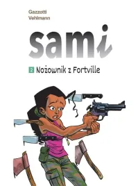 sami-t-2-nozownik-z-fortville-fabien-vehlmann