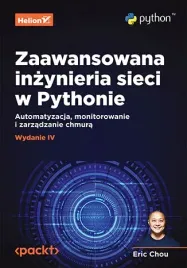 zaawansowana-inzynieria-sieci-w-pythonie-automatyzacja-monitorowanie-i
