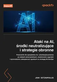 ataki-na-ai-srodki-neutralizujace-i-strategie-obronne-john-sotiropoulos