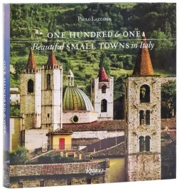 one-hundred-and-one-beautiful-small-towns-in-italy-paolo-lazzarin