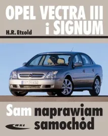 opel-vectra-iii-i-signum-sam-naprawiam-poradnik
