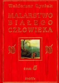 malarstwo-bialego-czlowieka-tom-5-waldemar-lysiak