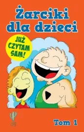 zarciki-dla-dzieci-juz-czytam-sam-tom-1