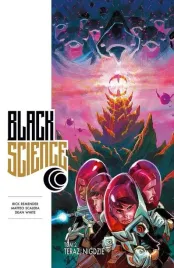 black-science-t-2-teraz-nigdzie-rick-remender