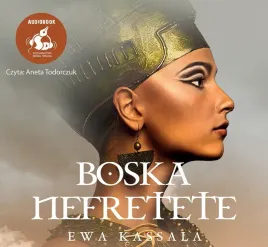 boska-nefretete-audiobook-ewa-kassala