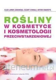 rosliny-w-kosmetyce-i-kosmetologii-pzwl-eliza-lamer-zarawska