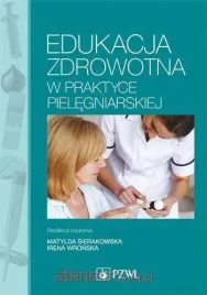 edukacja-zdrowotna-w-praktyce-pielegniarskiej