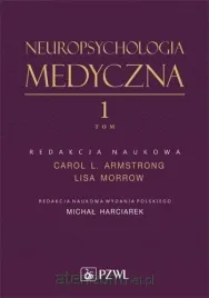 neuropsychologia-medyczna-tom-1-michal-harciarek-red