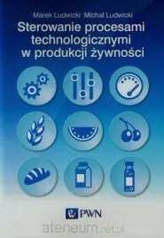sterowanie-procesami-techn-w-produkcji-zywnosci-marek-ludwicki
