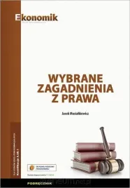 wybrane-zagadnienia-z-prawa-podrecznik-ekonomik-jacek-musialkiewicz
