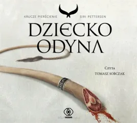 krucze-pierscienie-t-1-dziecko-odyna-audiobook-siri-pettersen