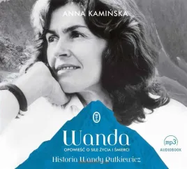 wanda-opowiesc-o-sile-zycia-i-smierci-audiobook-anna-kaminska