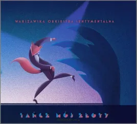 tancz-moj-zloty-cd-warszawska-orkiestra-sentymentalna