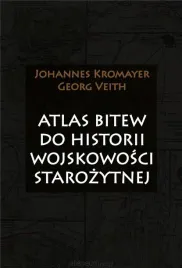 atlas-bitew-do-historii-wojskowosci-starozytnej-johannes-kromayer