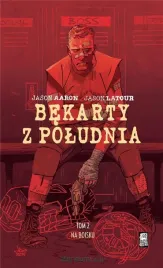 bekarty-z-poludnia-t-2-na-boisku-jason-aaron-jason-latour