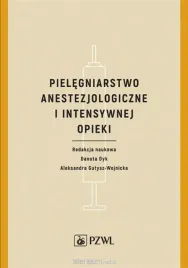pielegniarstwo-anestezjologiczne-i-intensywnej-danuta-dyk