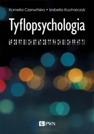 tyflopsychologia-izabella-kucharczyk-kornelia-czerwinska