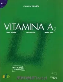 vitamina-a2-podrecznik-berta-sarralde-eva-casarejos-monica-lopez