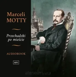 przechadzki-po-miescie-audiobook-marceli-motty