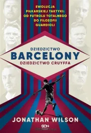 dziedzictwo-barcelony-dziedzictwo-cruyffa-jonathan-wilson