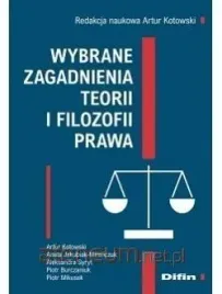 wybrane-zagadnienia-teorii-i-filozofii-prawa-artur-kotowski